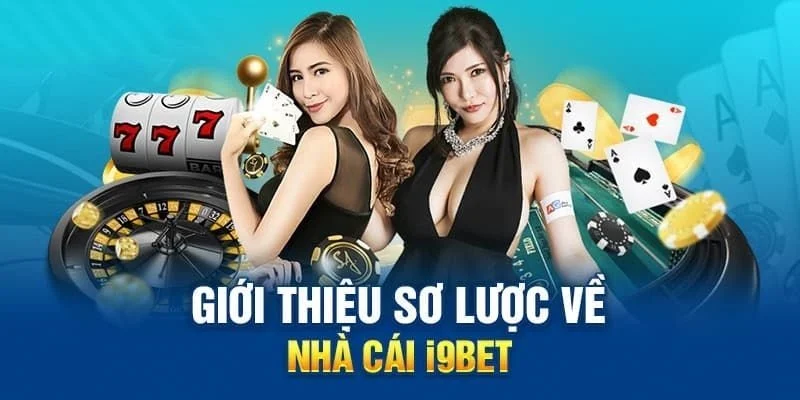 Các thông tin chung về i9bet